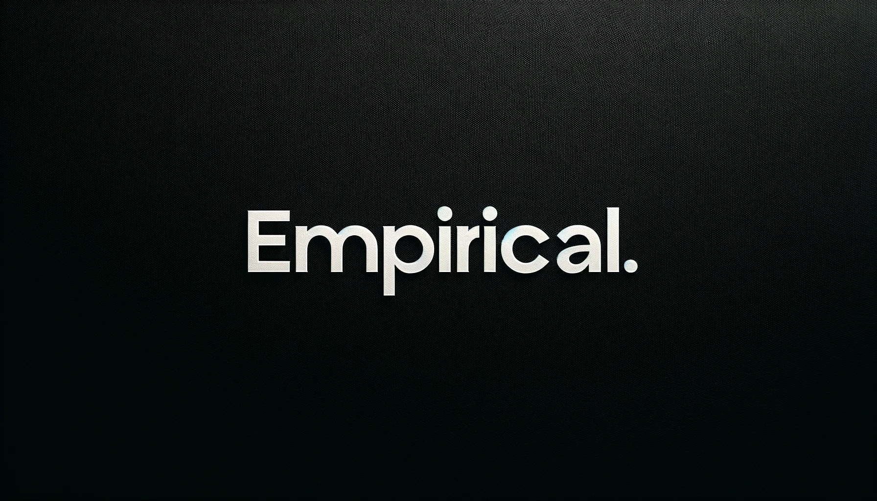 Empirical has born